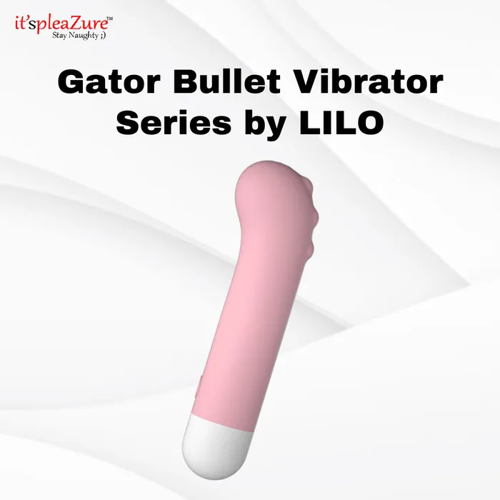Female Sex Toys ItspleaZure Gator Bullet Vibrator Series by LILO on ItspleaZure Female Sex Toys ItspleaZure Gator Bullet Vibrator Series by LILO on ItspleaZure
