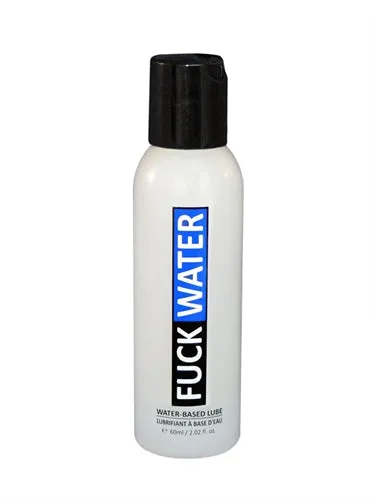 Fuck Water Water-Based Lubricant - Fl. Oz. | Fuck Water Lubricants