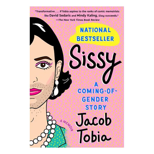 Sissy A ComingOfGender Story G P Putnams Sons Anal