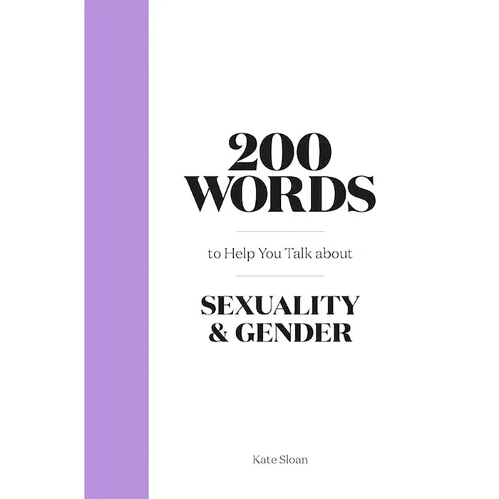 Chronicle Books Anal 200 Words to Help You Talk About Sexuality Gender