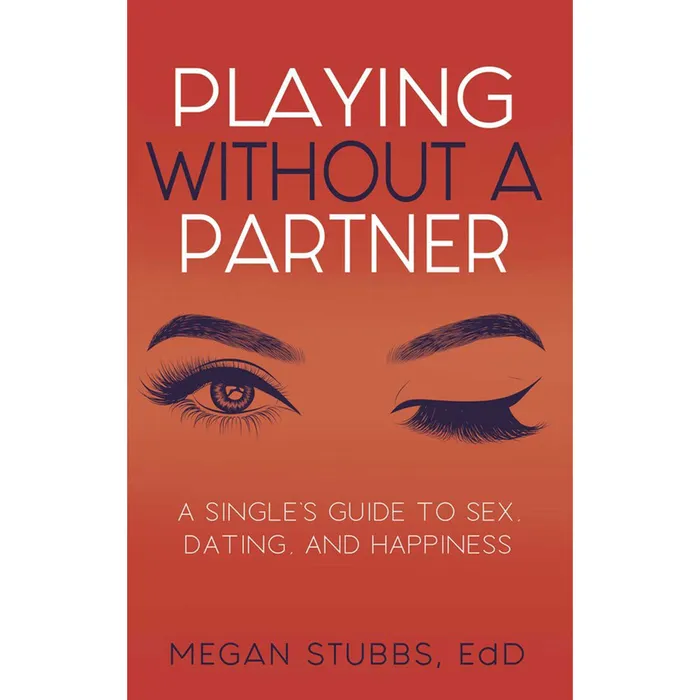 Vibrators Cleis Press Playing Without A Partner
