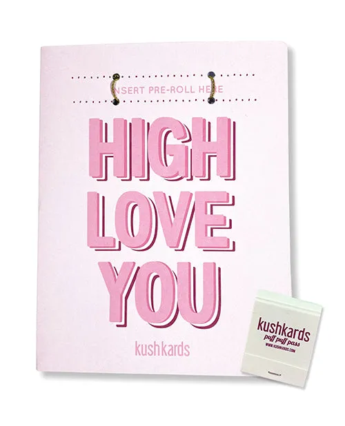 Vibrators High Love You Greeting Card wMatchbook Kush Kards